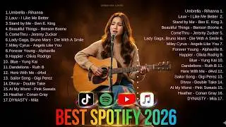 Best Spotify Song Hits 2026🎧English Acoustic Chill Love Songs| Umbrella, Blue, Comethru