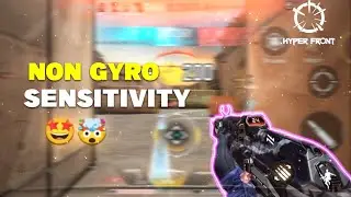 Non Gyro sansitivity | hyper Front