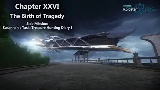 Honkai Impact - Chapter 26 (XXVI) - Side Mission - Susannah's Task: Treasure Hunting Diary 1