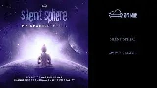 Silent Sphere - My Space . Remixes