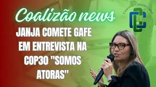 Janja comete gafe em entrevista na  COP30 