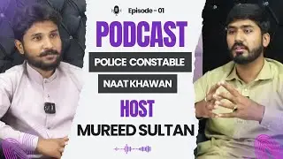 Police Constable Naat Khawan Adrees Ahmed | Host By Mureed Sultan | Mureed Sultan Official