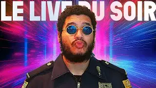 LIVE DU SOIR !