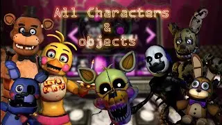 Требуется помощь FNaF и все персонажи и предметы CoD