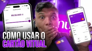 COMO USAR O CARTÃO VIRTUAL DO NUBANK!
