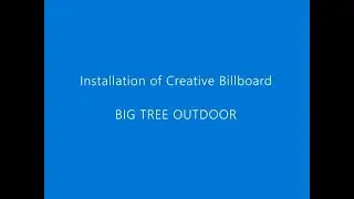 How are creative billboards installed? - How to install the billboard?