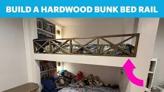 HOW TO BUILD A BUNK BED RAIL - Wood Working Project DIY