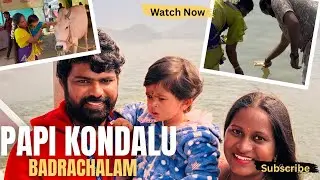 Yashna’s 1st Boat Trip || #travelvlog #papikondalu #badrachalam