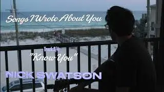 Know You - Nick Swatson