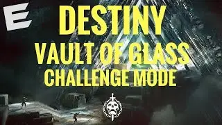 Destiny Age of Triumph | Vault of Glass | Full Run | All Challenges
