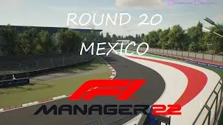 F1 MANAGER 2022 - Race 20 of 22 Mexico - Lets Play - Xbox Series X