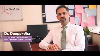 Sentinel Lymph Node Biopsy | Dr. Deepak Jha