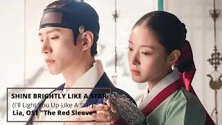 The Red Sleeve FMV Shine Brightly Like A Star (I'll Light You Up Like A Star)   Lia