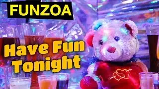 HAVE FUN TONIGHT | Awesome Party Song released by Funzoa Creator | Mimi Teddy's Favorite