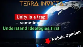 Explaining Public and elite Ideologies - the link between Unity and Public Opinion \\ Terra Invicta