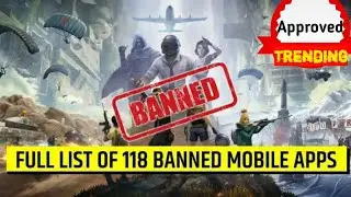 118 Chinese App Banned in India | full list of banned application | PUBG banned