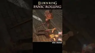 Panic Rolling - Bernahl! - Elden Ring 45 #eldenringplay  #gaming #fromsoftware  #eldenring