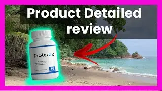 PROTETOX 2022 DETAILED REVIEW | WATCH BEFORE BUYING