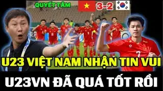 U23 VIỆT NAM NHẬN TIN VUI, TỐT QUÁ RỒI CƠN LỐC ÁO ĐỎ U23 VIỆT NAM, NHM THƯƠNG QUÁ U23 VIỆT NAM ƠI