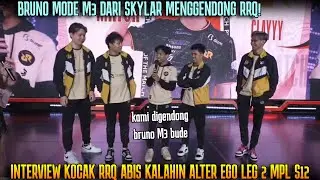 CLAY DIGENDONG BRUNO M3 FROM SKYLARR! INTERVIEW KOCAK RRQ VS AE MPL S12