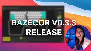 [Latest] Bazecor 0.3.3 now available for download and update! 🚀