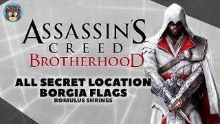 Assassin's Creed Brotherhood Remastered | All Romulus Shrine Borgia Flags | Xbox Series X