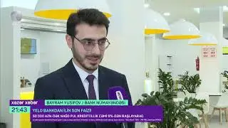 Yelo Bank-dan ilin son faizi! - Xəzər TV süjet