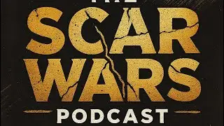 The Scar Wars Podcast (EP 1) How I feel about my mom / Chads Property / The future of the pod