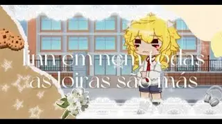 💥\\Linn em nem todas as loiras são más//😰
