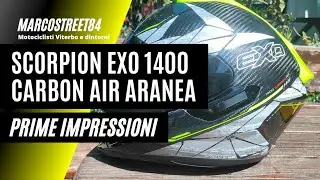 Scorpion Exo 1400 Carbon Air Aranea - Prime impressioni