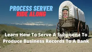 Process Server Ride Along.  Learn How To Serve A Subpoena To A Bank