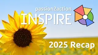 INSPIRE 2025 Recap Video