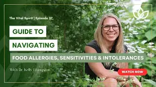 Guide to Navigating Food Allergies, Sensitivities & Intolerances