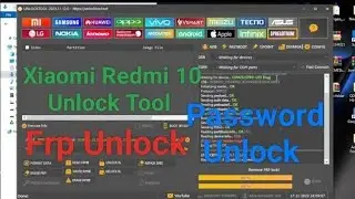 Xiaomi Redmi 10 || Lock And Frp Unlock Tool 🔥🔥 || Frp Remove ✅ || Using The Unlock Tool 🔥 || ✅✅✅