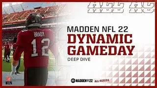 Madden NFL 22 - FIRST LOOK! Dynamic Gameday Deep Dive Trailer