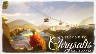 Chrysalis: A Utopian Vision