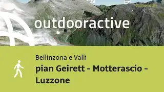 Escursione in Bellinzona e Valli: pian Geirett - Motterascio - Luzzone