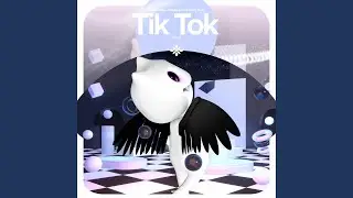 Tik Tok - Remake Cover