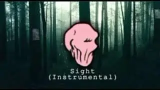 Friday night Trepidation- Sight (Instrumental)