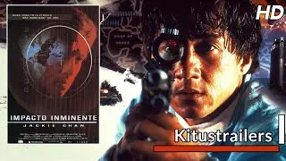Kitustrailers: IMPACTO INMINENTE (Trailer en espa&ntilde;ol)