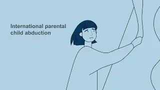 International Parental Child Abduction