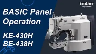 BASIC Panel Operation [Brother KE-430HX & BE-438HX]