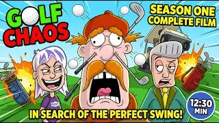 12-Minute Golf Comedy &ndash; One Golfer&rsquo;s Ridiculous Quest for the Perfect Swing (Season 1 Film)