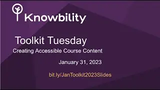 Toolkit Tuesday: Creating Accessible Course Content