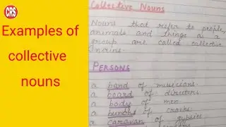 Important collective nouns||examples of collective nouns||English grammar#CRS classes