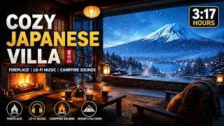 🔥 Cozy Japanese Villa with Fireplace  | 🎧Lo-Fi Music, Campfire Sounds & Mount Fuji View
