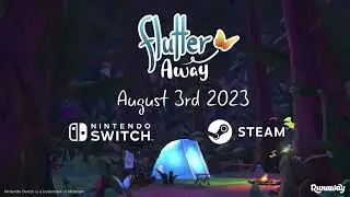 Flutter Away | Coming to Nintendo Switch & Steam — Wholesome Direct 2023 Trailer