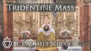 9:00am Ascension Thursday Mass, 21st May - St. Michael's School, Burghclere