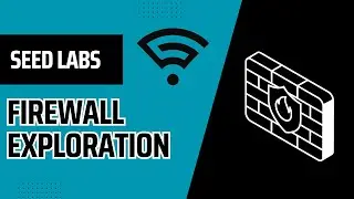 seed labs firewall exploration - explain and solution