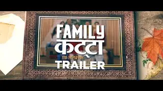 Family Katta Trailer &ndash; Marathi Film 2016 | Vandana Gupte | Dilip Prabhavalkar | Sai Tamhankar